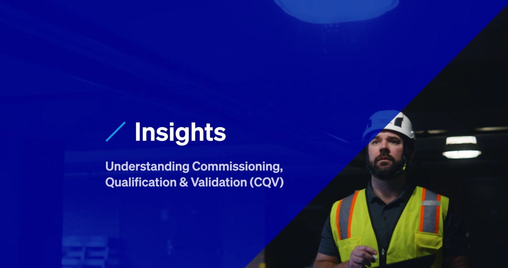 Thumbnail for video on understanding commissioning, Understanding Commissioning, qualification & validation